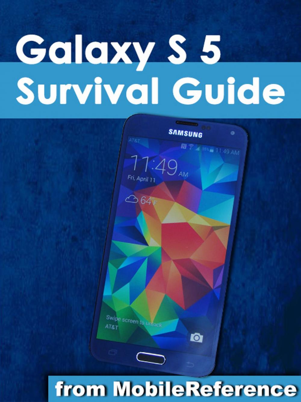 Big bigCover of Samsung Galaxy S 5 Survival Guide