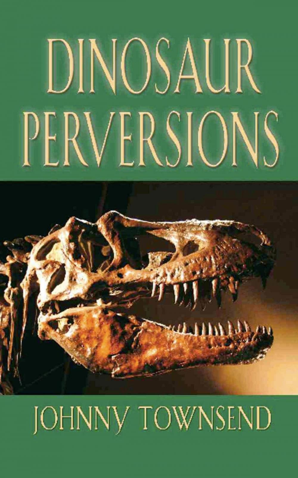 Big bigCover of Dinosaur Perversions