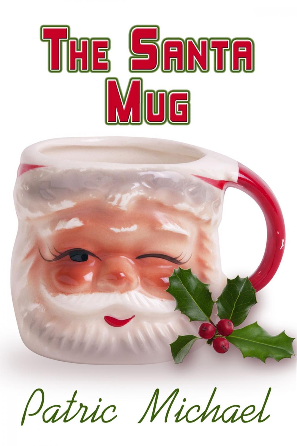 Big bigCover of The Santa Mug