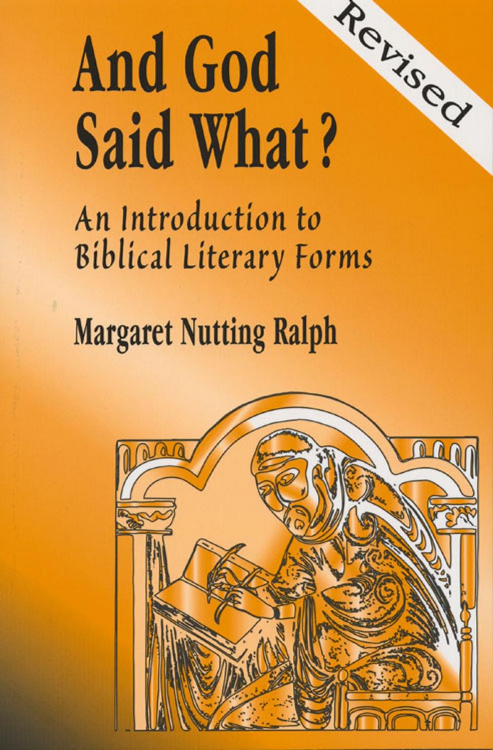 Big bigCover of And God Said What? (Revised Edition): An Introduction to Biblical Literary Forms