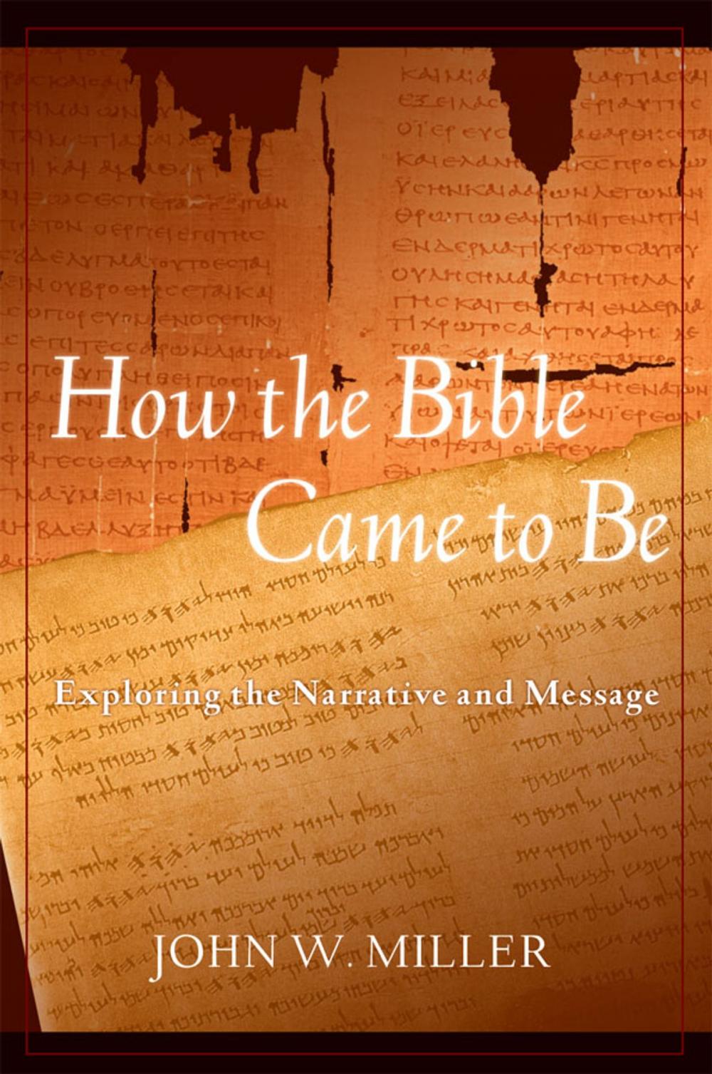 Big bigCover of How the Bible Came to Be