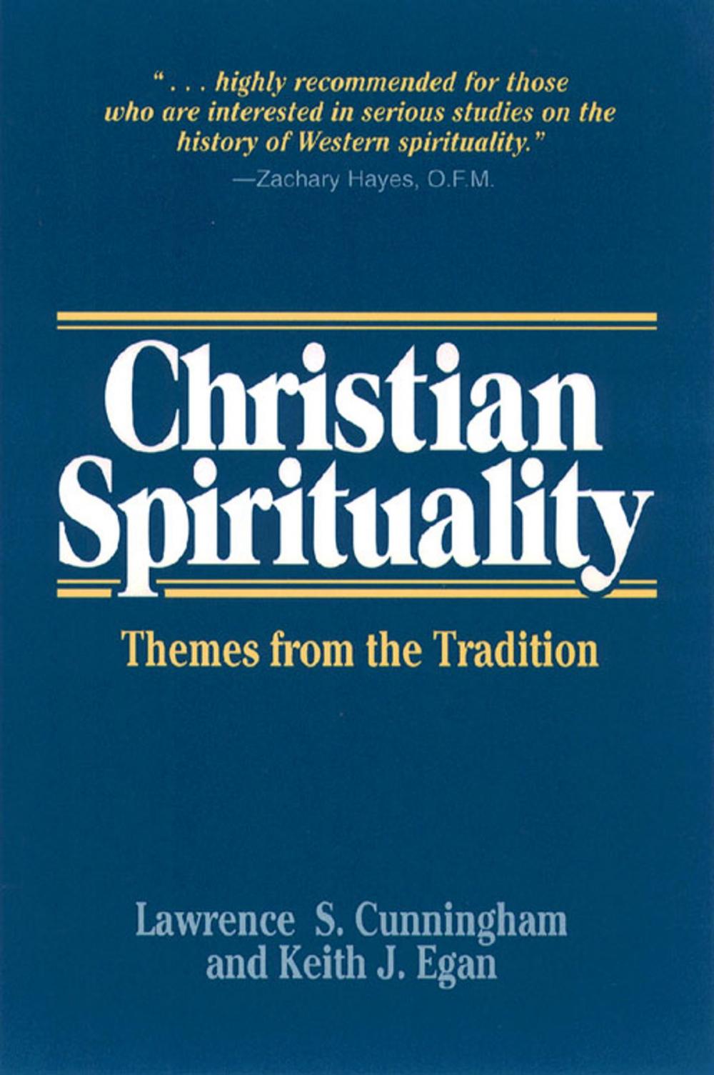 Big bigCover of Christian Spirituality: Themes from the Tradition