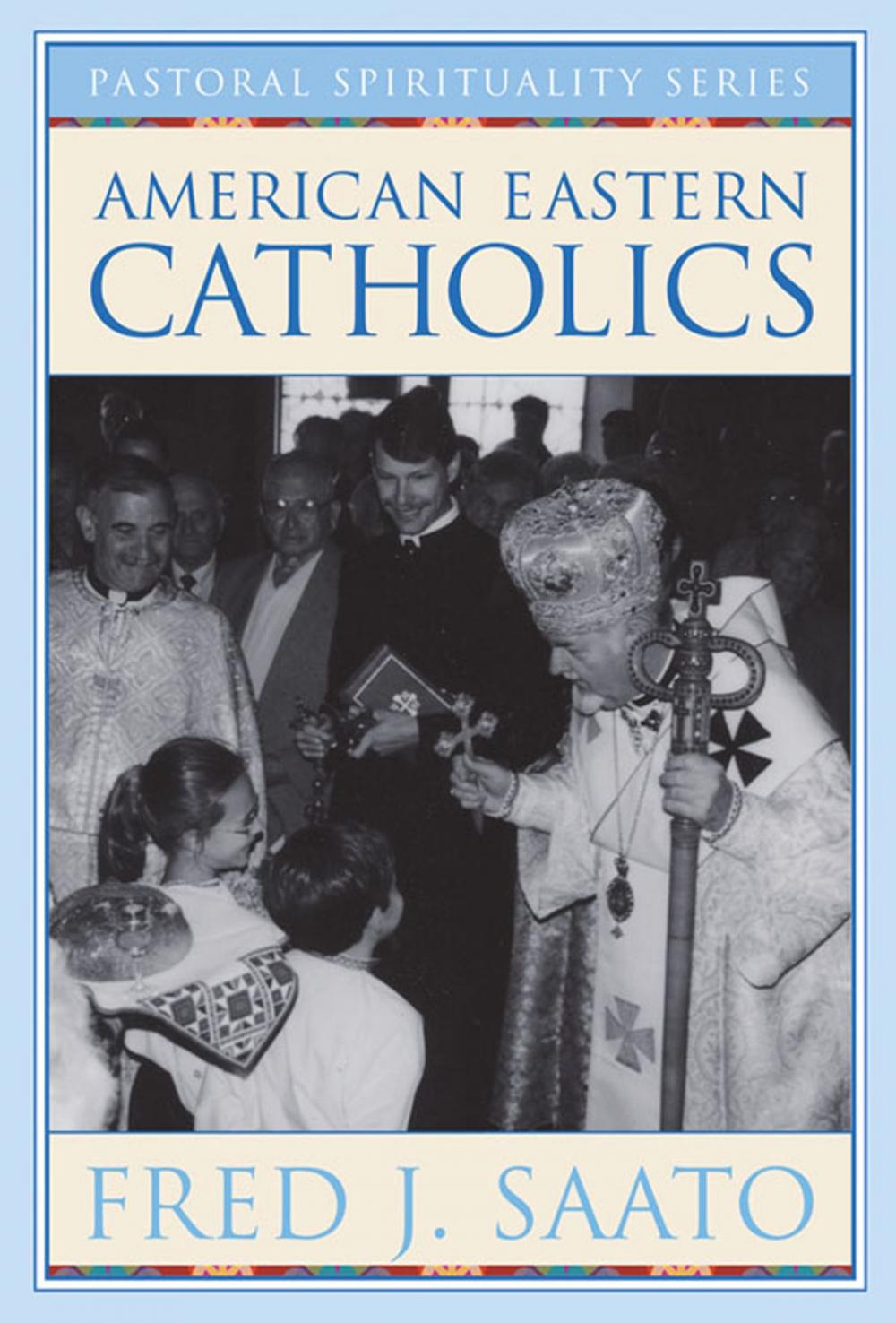 Big bigCover of American Eastern Catholics