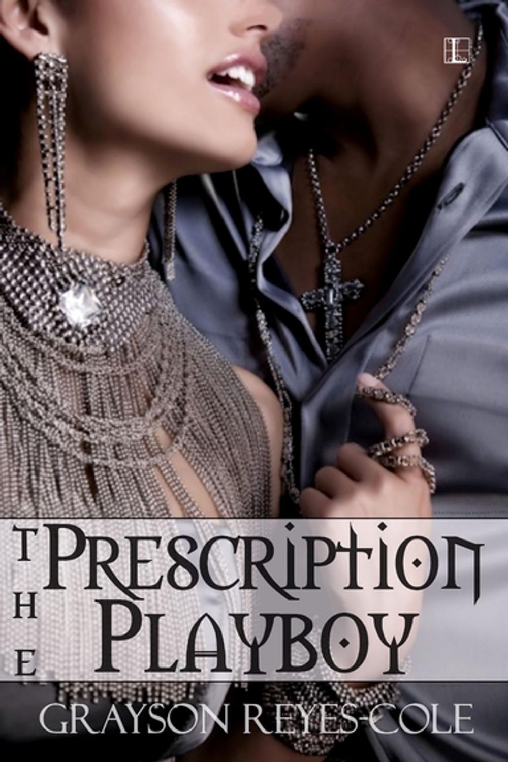 Big bigCover of The Prescription Playboy