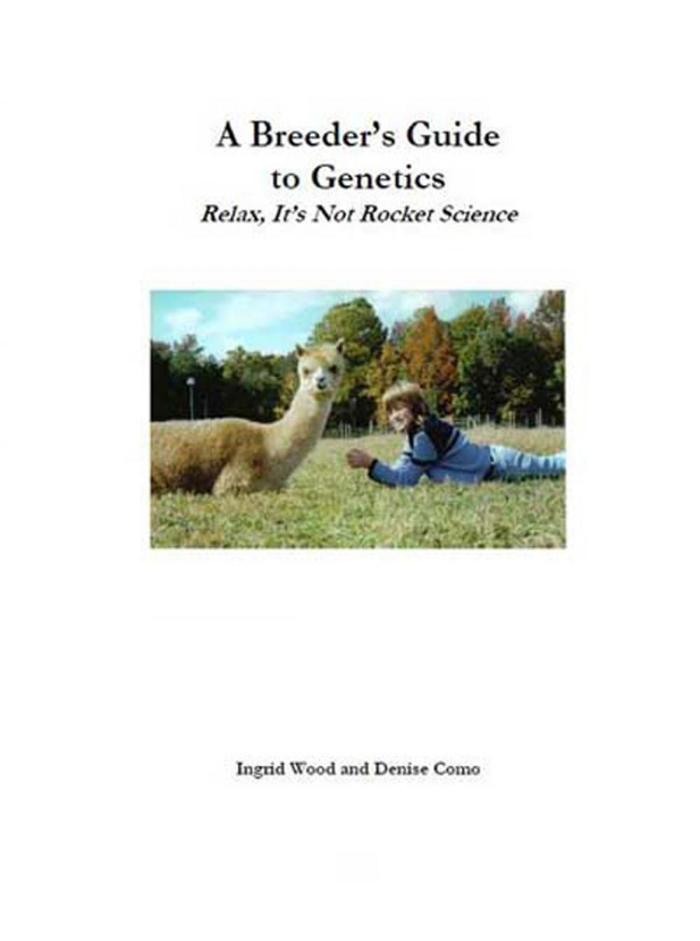 Big bigCover of A BREEDER'S GUIDE TO GENETICS