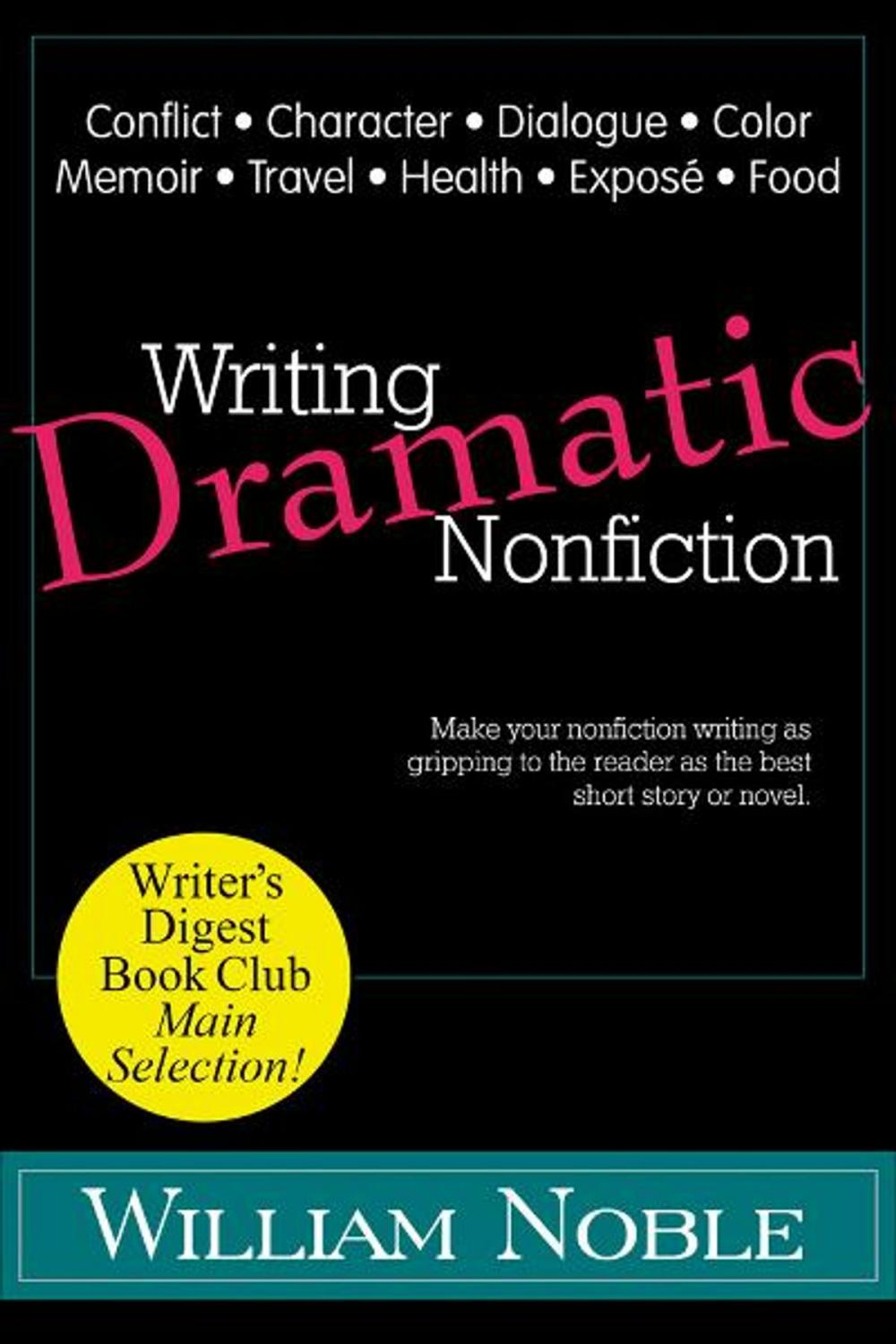 Big bigCover of Writing Dramatic Nonfiction