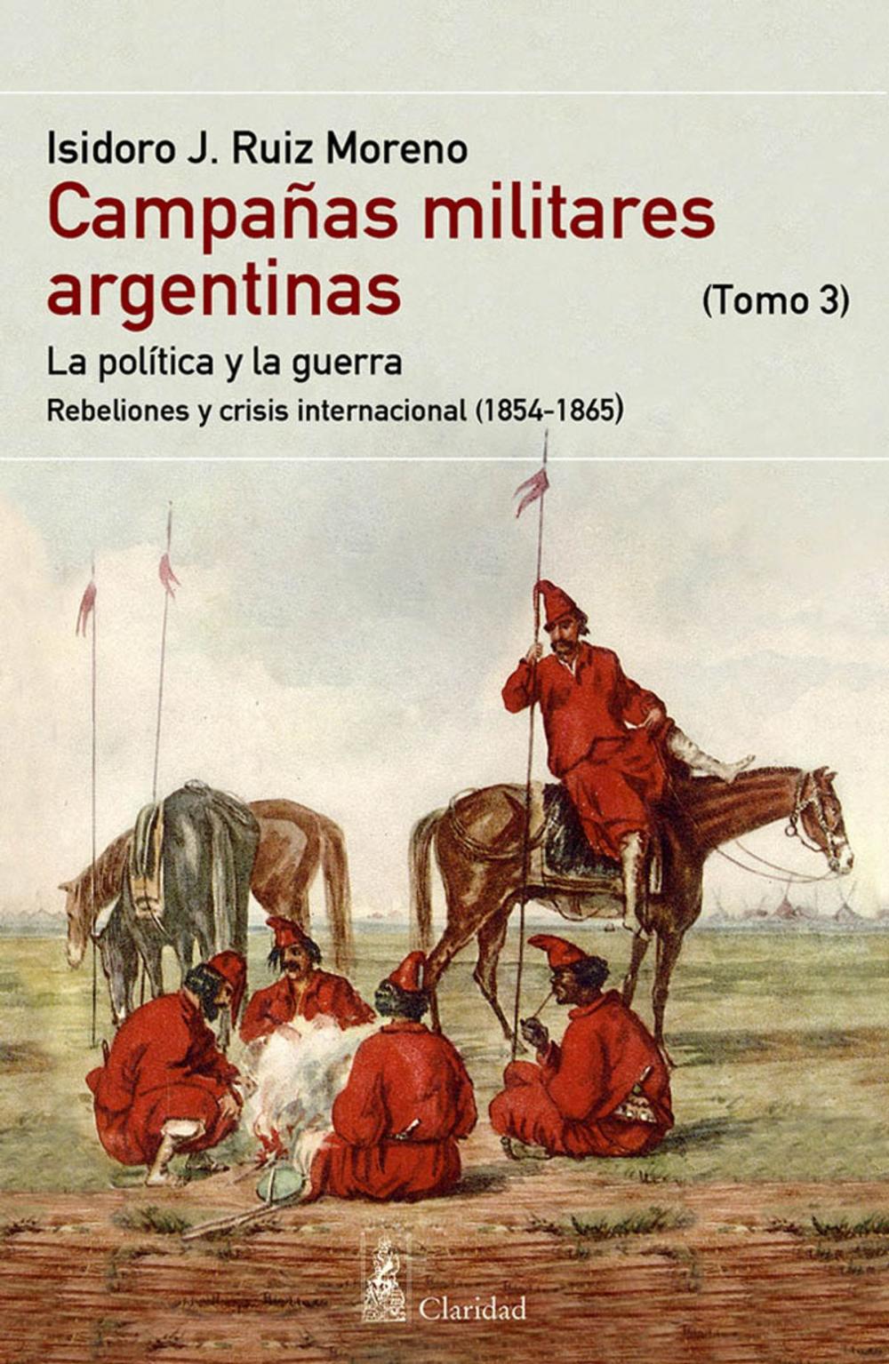 Big bigCover of CAMPAÑAS MILITARES ARGENTINAS - III (1854-1865)