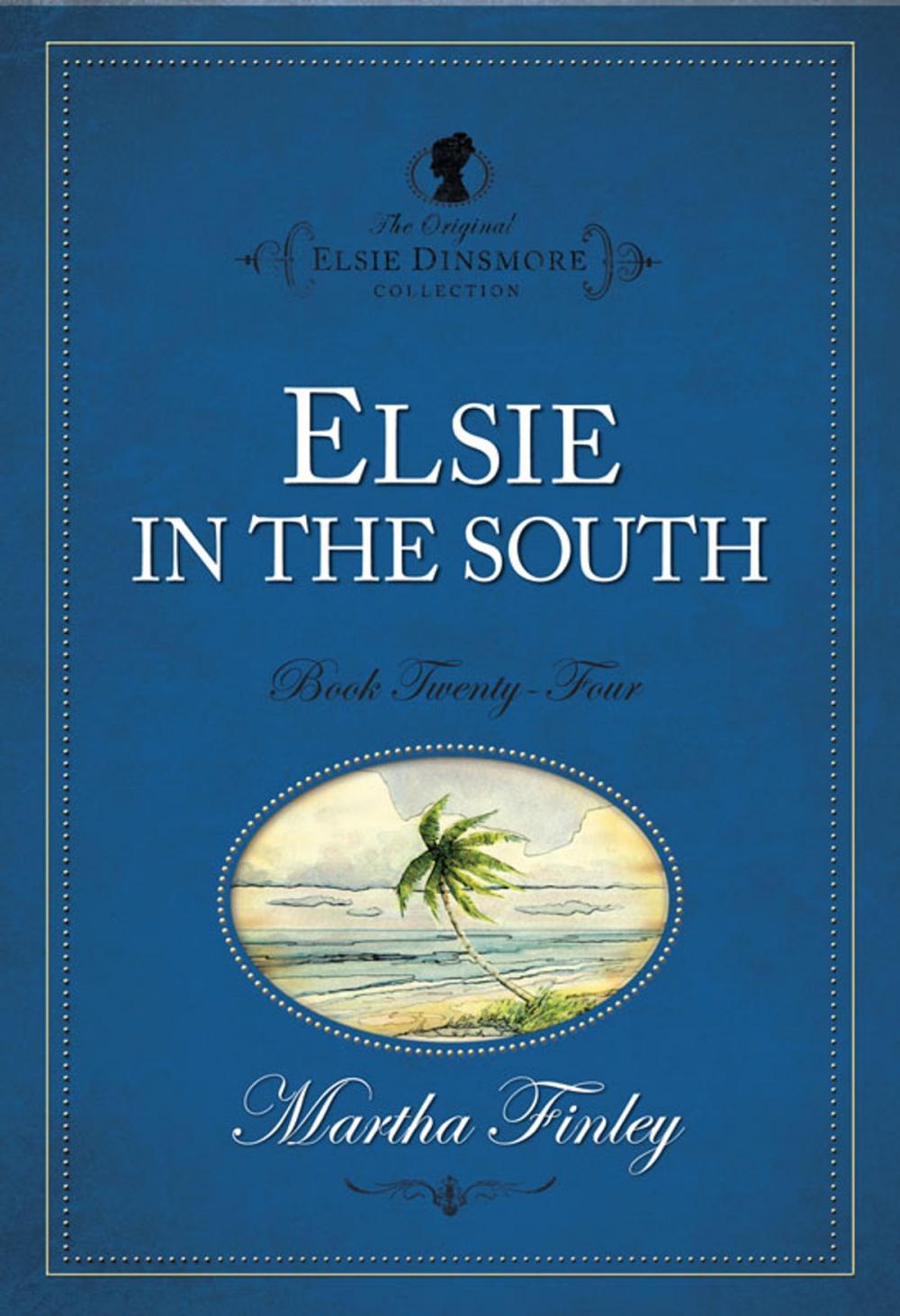 Big bigCover of Elsie in the South