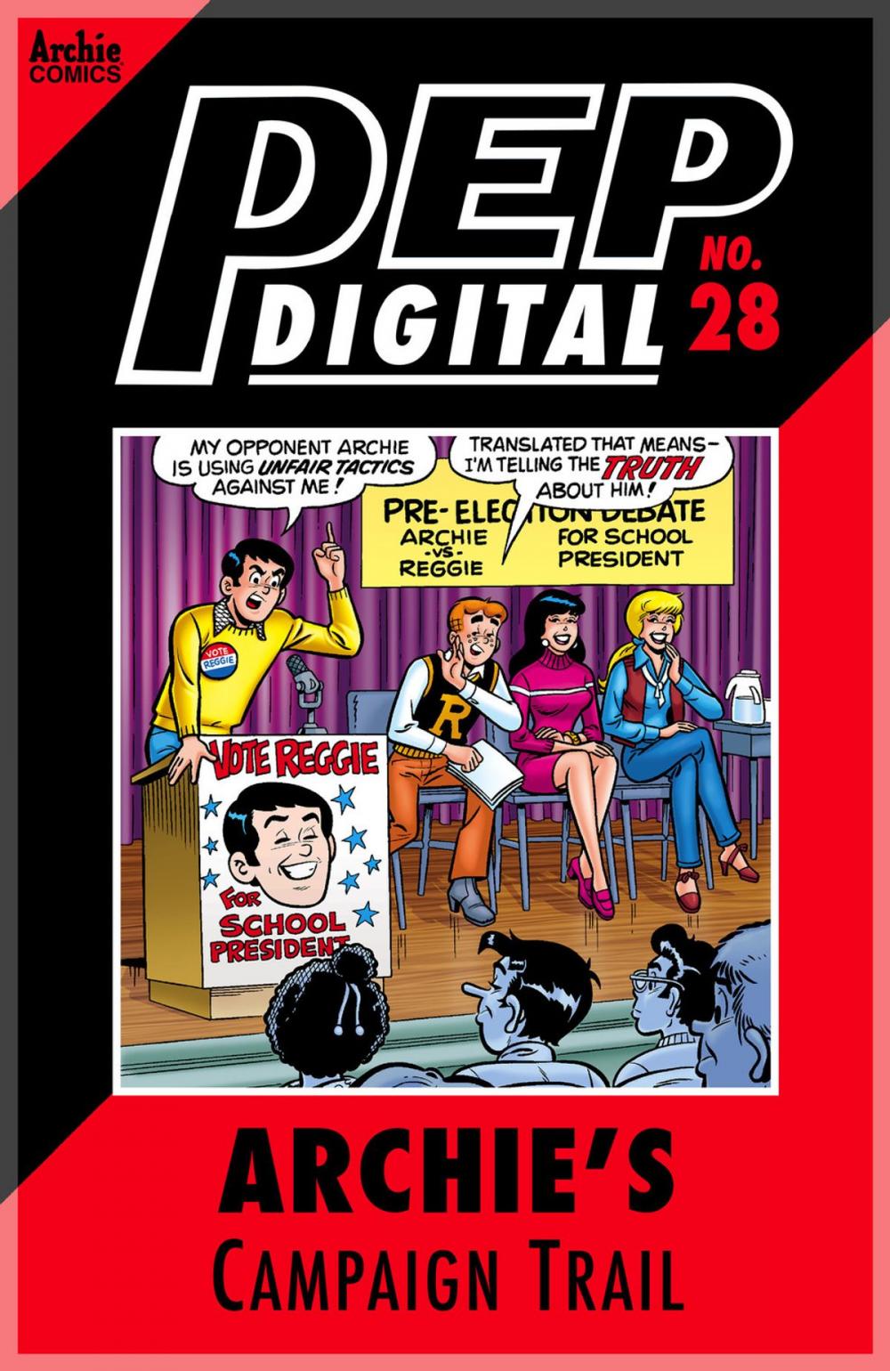 Big bigCover of Pep Digital Vol. 028: Archie's Campaign Trail
