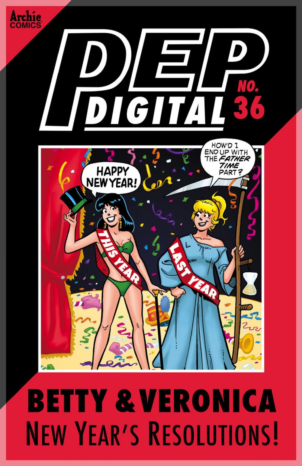 Big bigCover of Pep Digital Vol. 036: Betty & Veronica New Year Resolutions