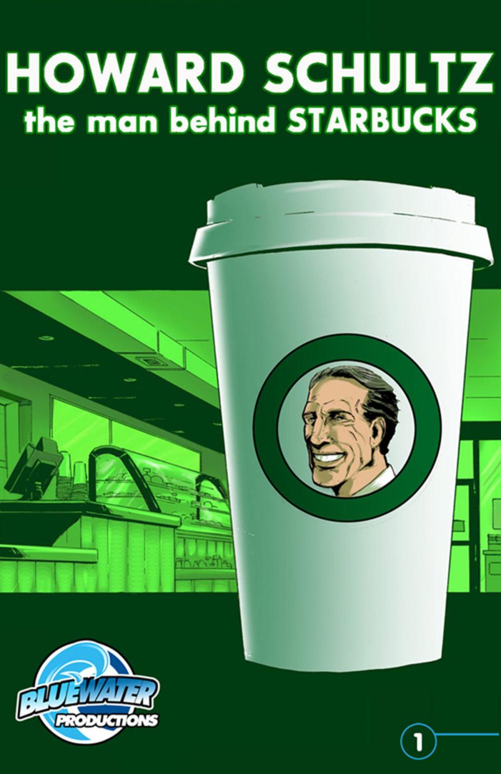 Big bigCover of Orbit: Howard Schultz: The Man Behind STARBUCKS