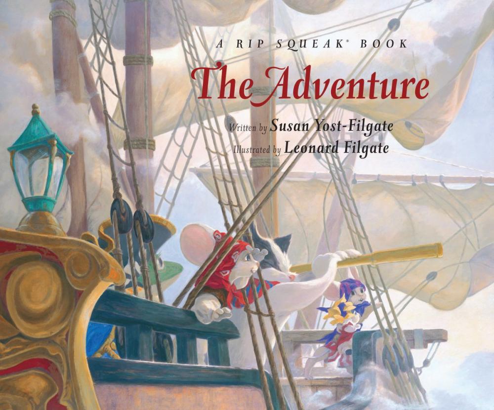 Big bigCover of The Adventure: A Rip Squeak Book