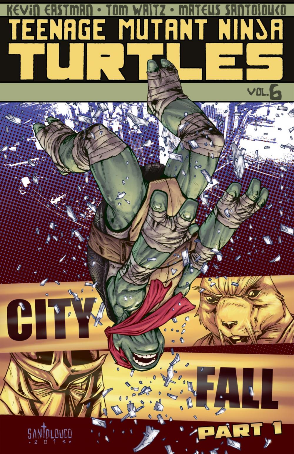 Big bigCover of Teenage Mutant Ninja Turtles Vol. 6: City Fall, Part 1
