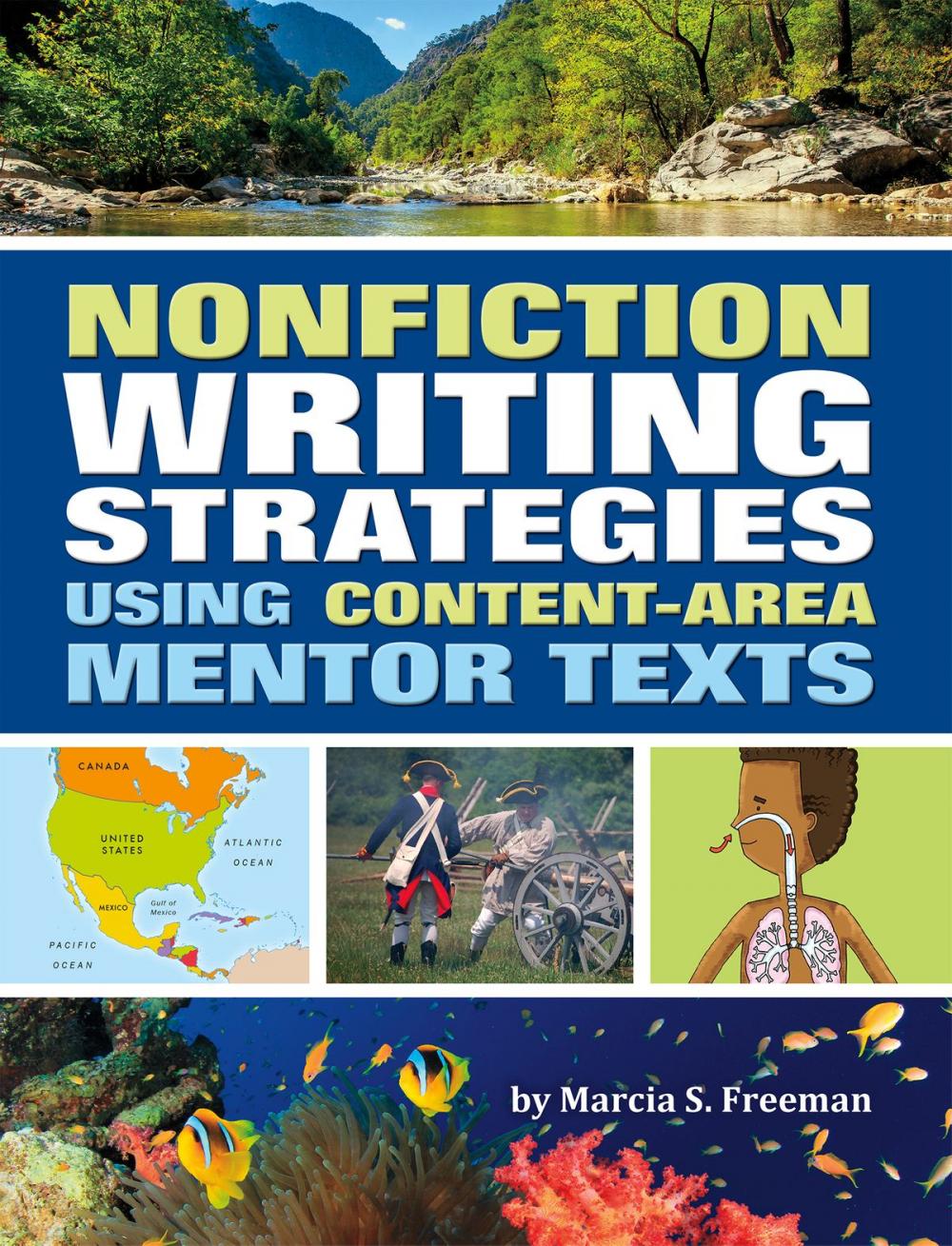 Big bigCover of Nonfiction Writing Strategies Using Content-Area Mentor Texts