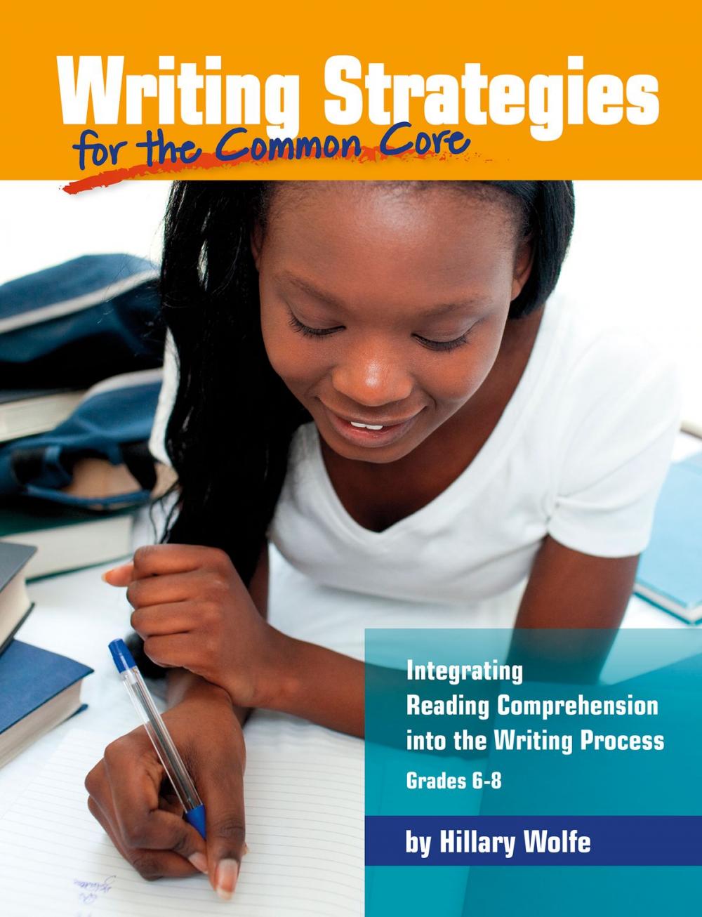 Big bigCover of Writing Strategies for the Common Core