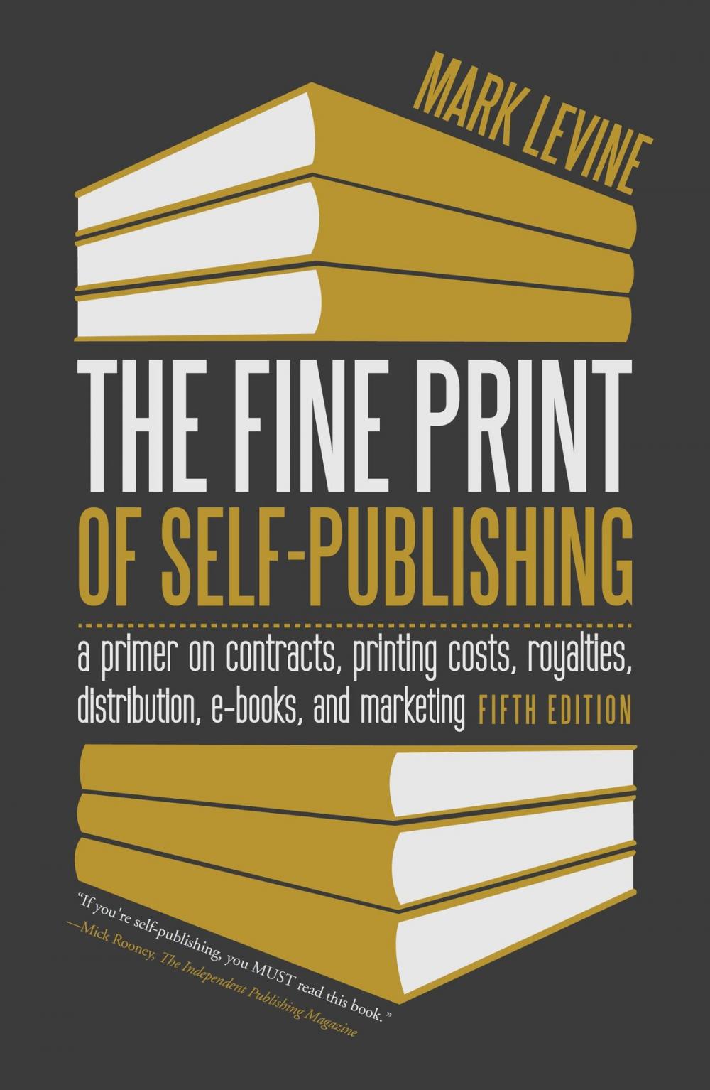 Big bigCover of The Fine Print of Self-Publishing