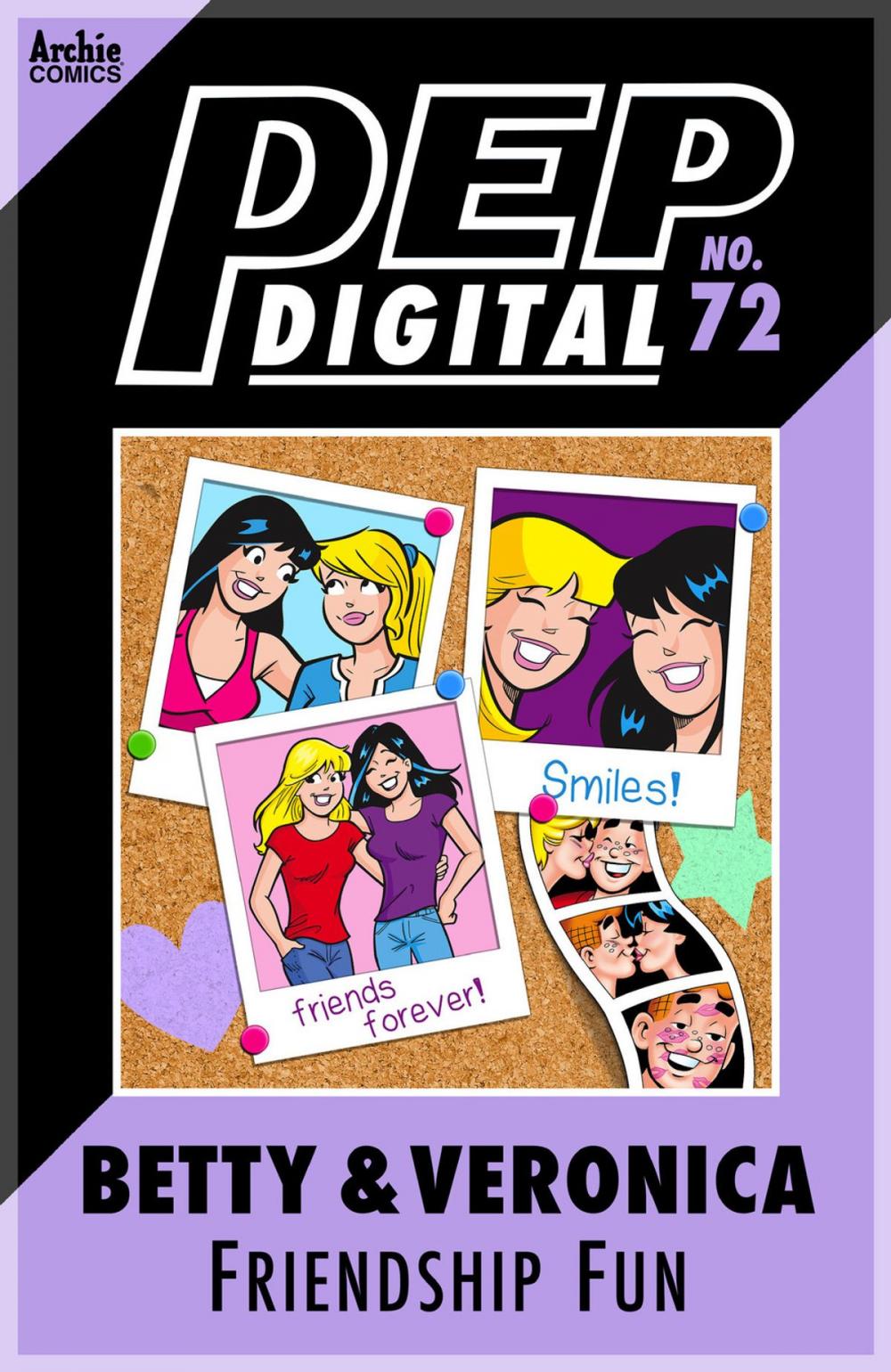 Big bigCover of Pep Digital Vol. 072: Betty & Veronica Friendship Fun