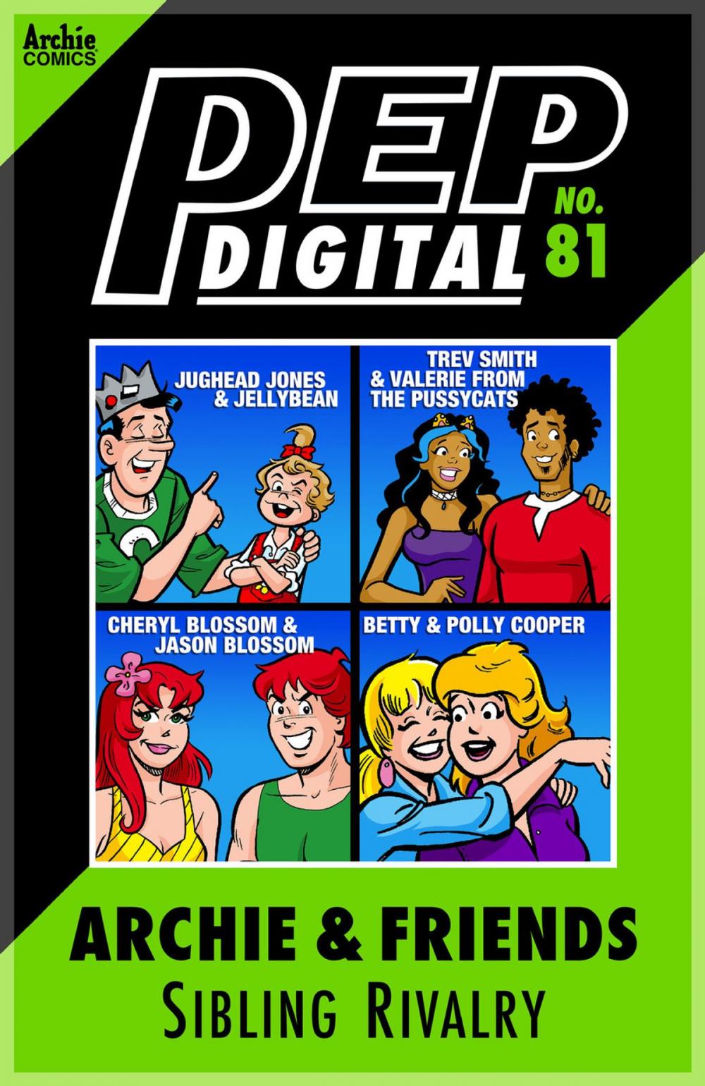 Big bigCover of Pep Digital Vol. 081: Archie & Friends Sibling Rivalry