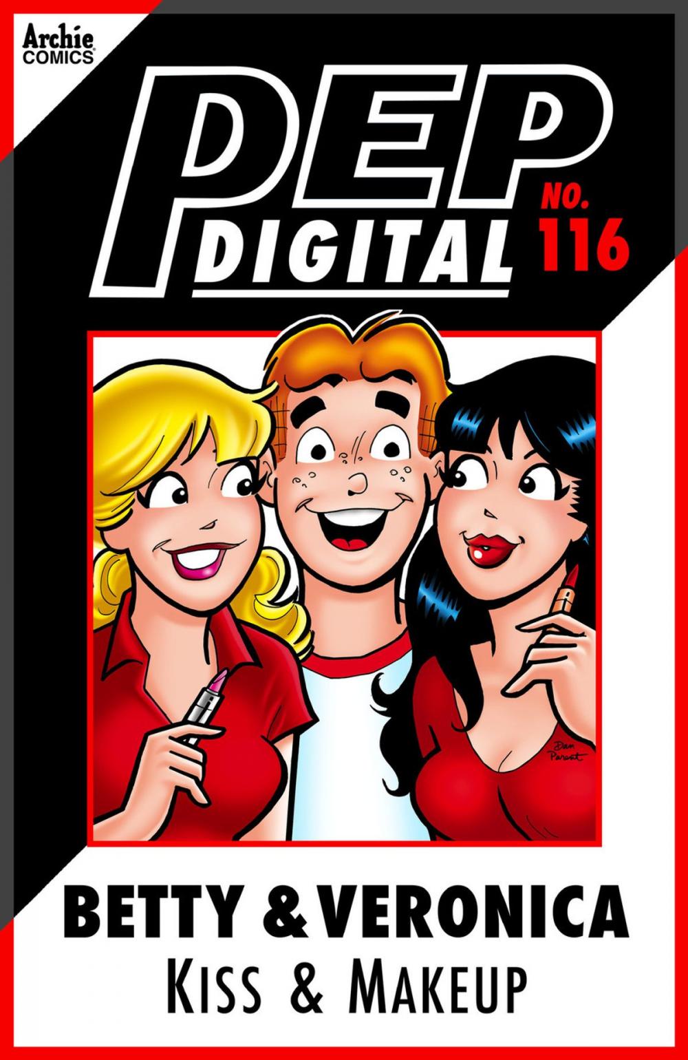 Big bigCover of Pep Digital Vol. 116: Betty & Veronica Kiss and Makeup