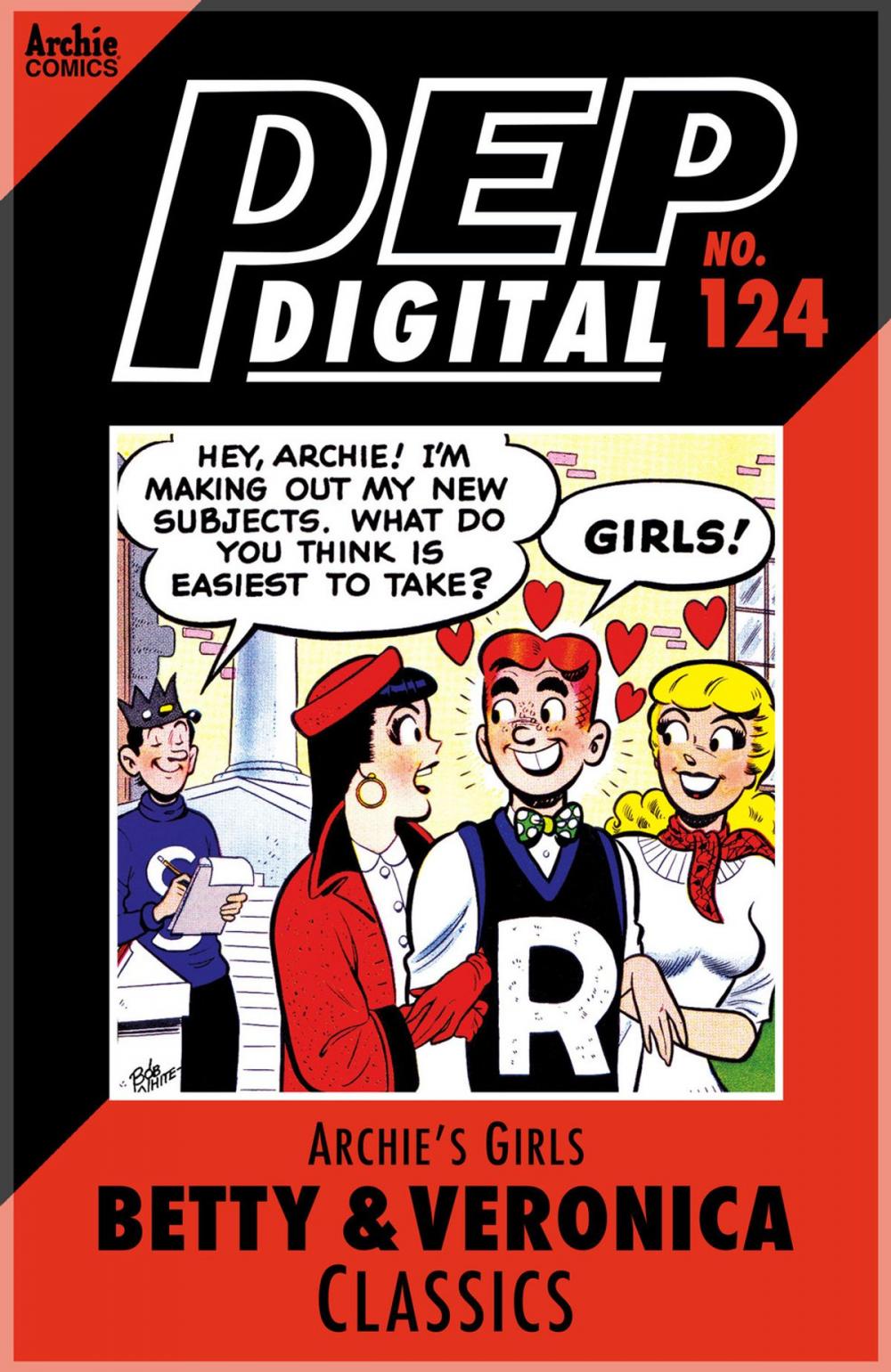 Big bigCover of Pep Digital Vol. 124: Archie's Girls Betty & Veronica Classics