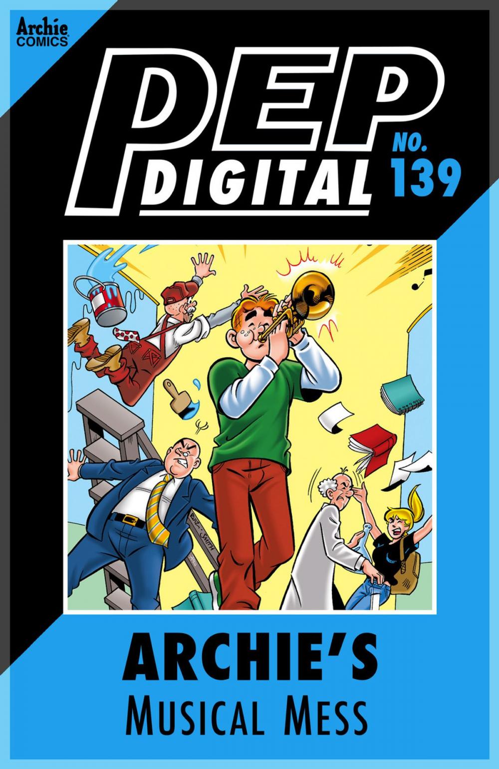 Big bigCover of Pep Digital Vol. 139: Archie's Musical Mess