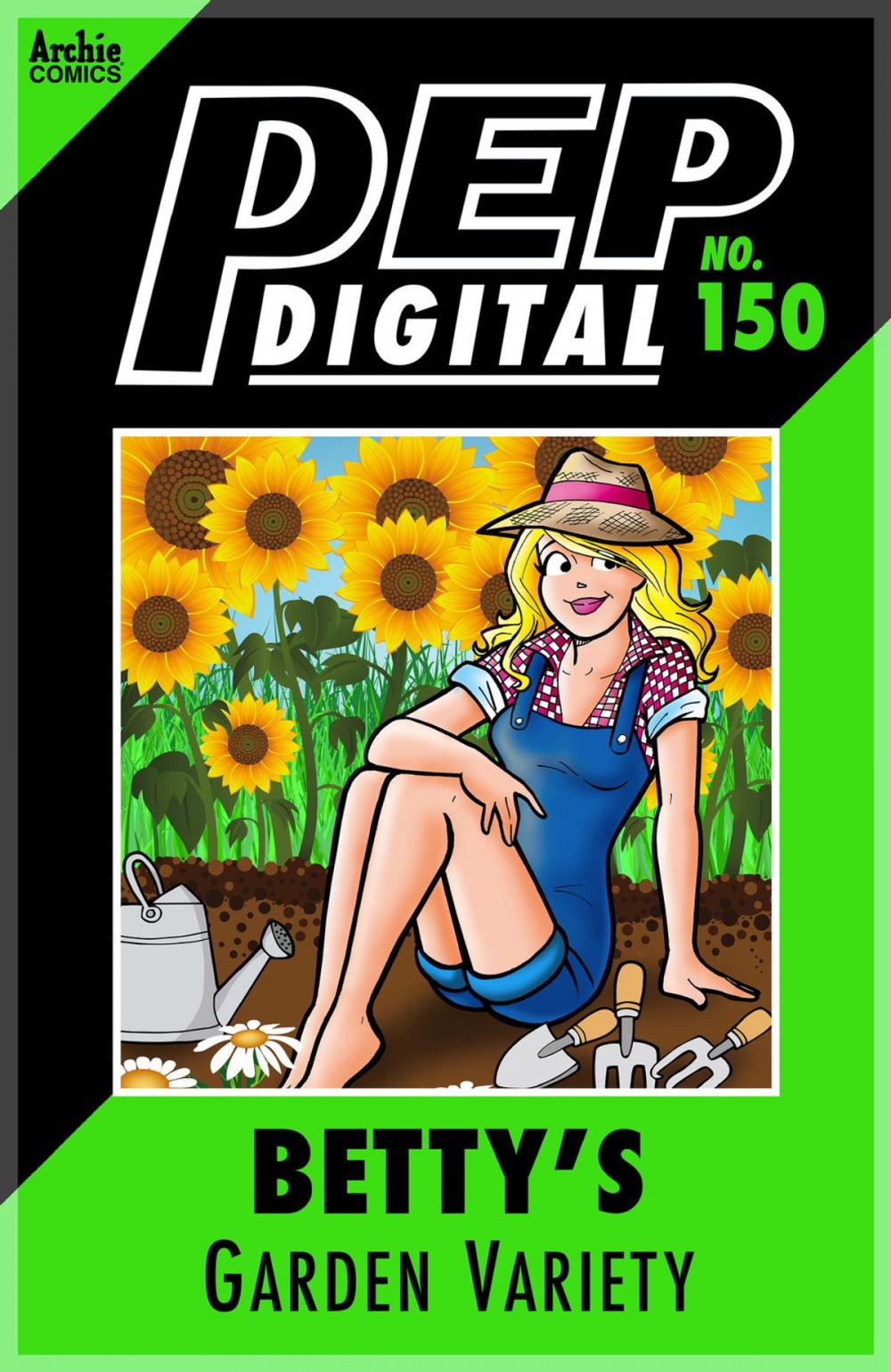 Big bigCover of Pep Digital Vol. 150: Betty's Garden Variety