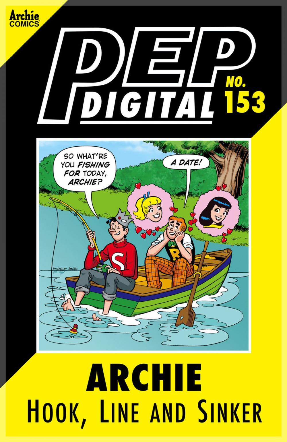 Big bigCover of Pep Digital Vol. 153: Archie: Hook, Line and Sinker