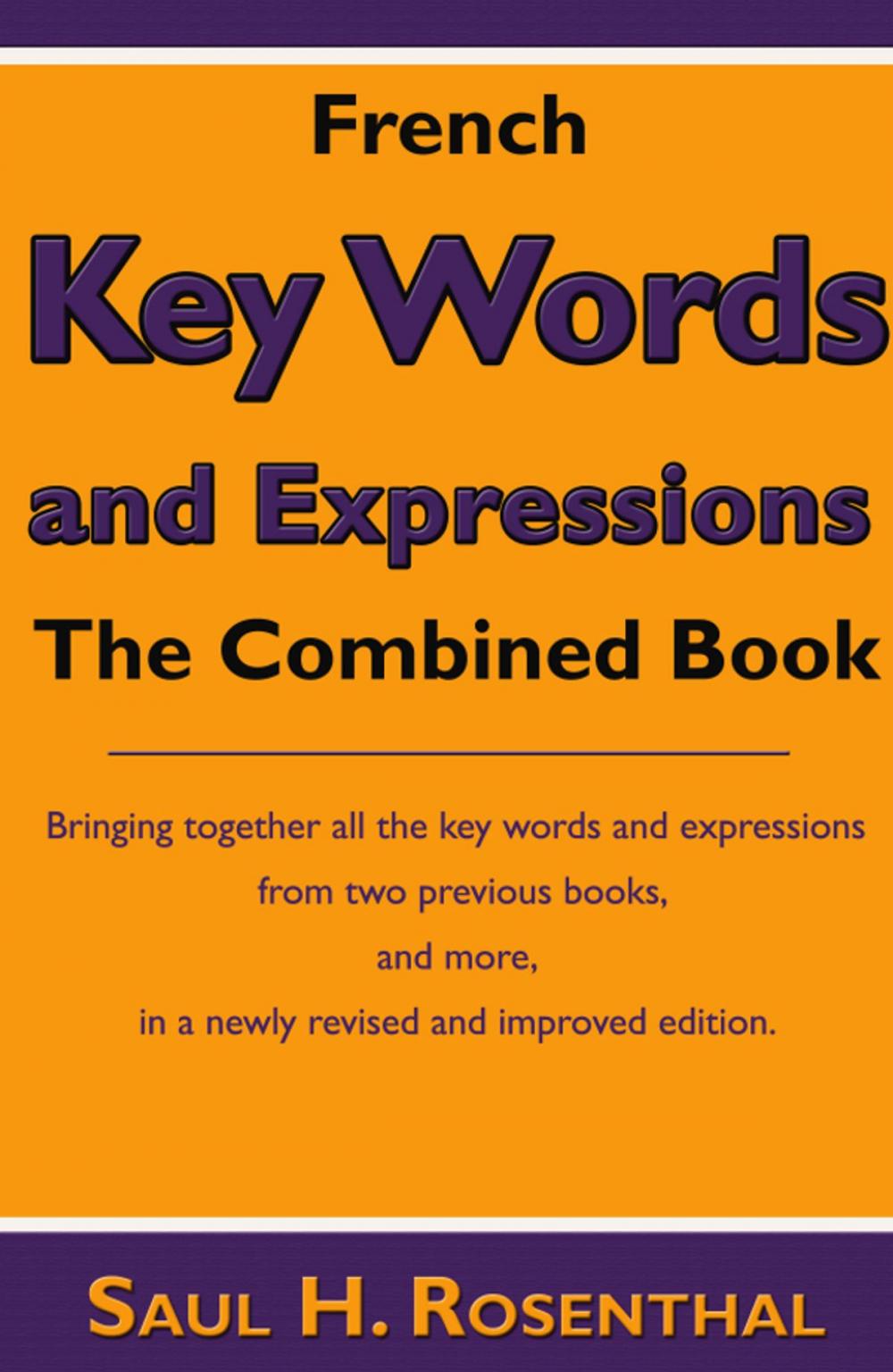 Big bigCover of French Keywords and Expressions: The Combined Book