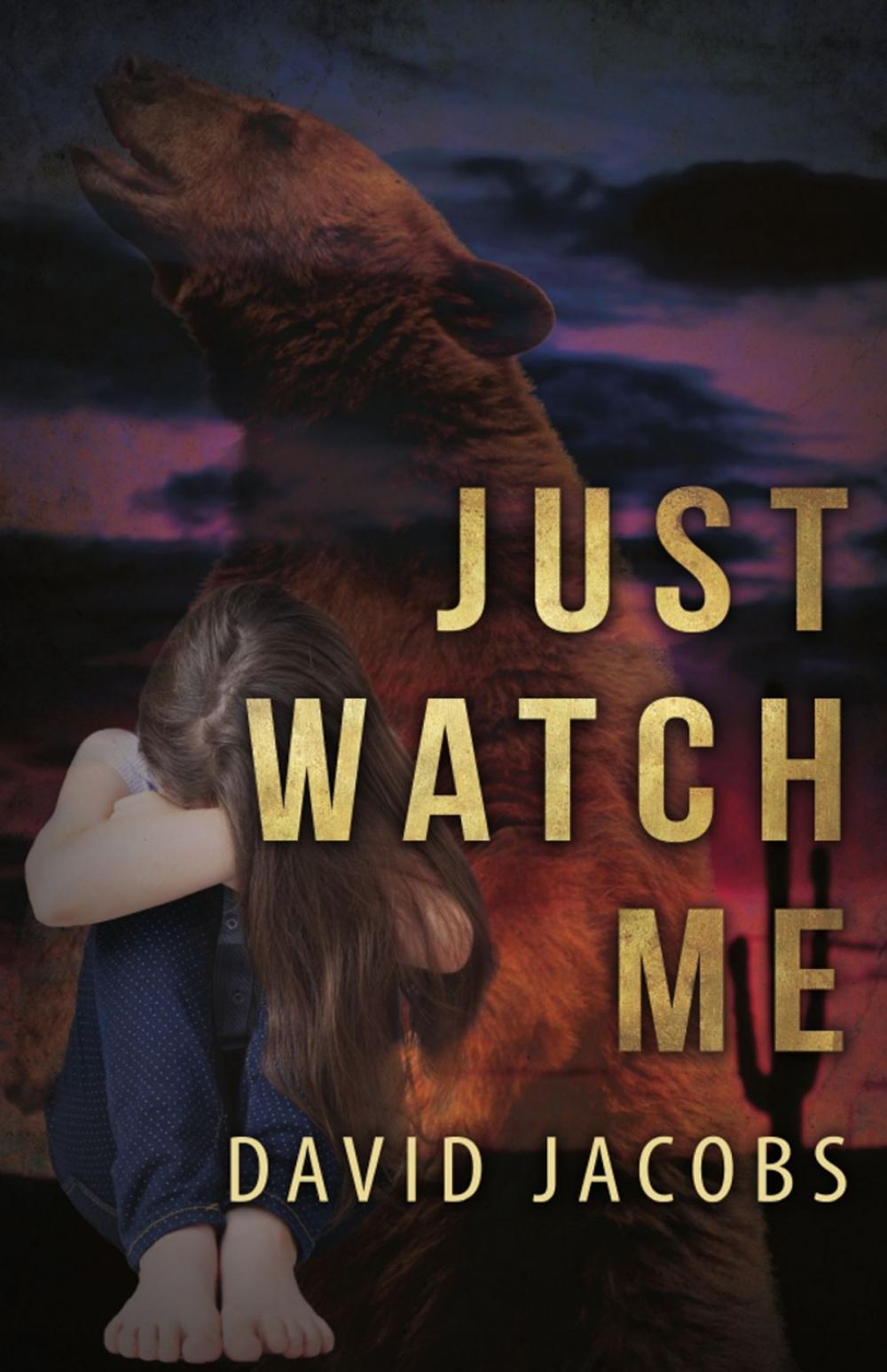 Big bigCover of Just Watch Me