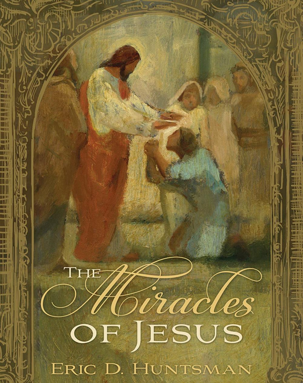 Big bigCover of The Miracles of Jesus