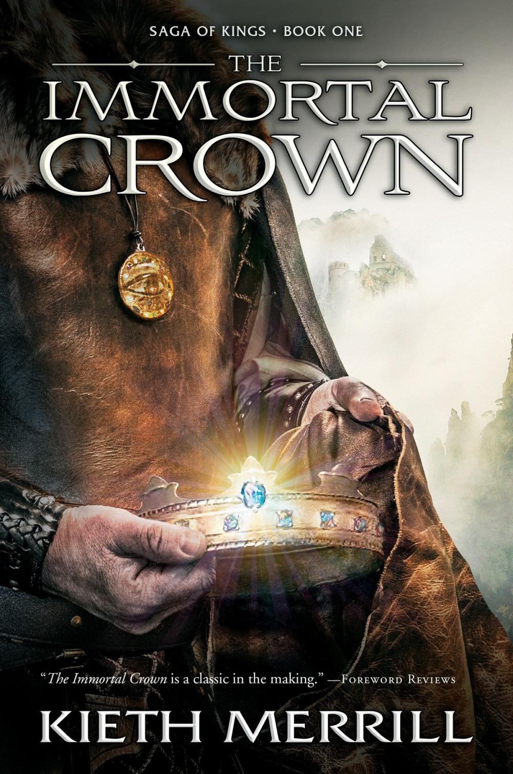 Big bigCover of Saga of Kings, Book 1: The Immortal Crown