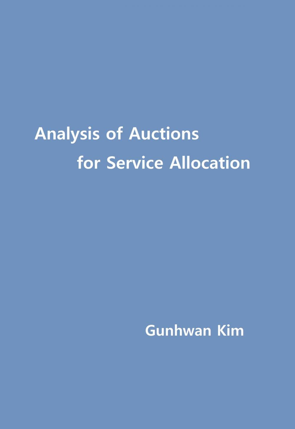 Big bigCover of Analysis of Auctions for Service Allocation