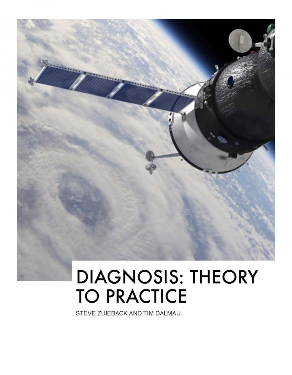 Big bigCover of Diagnosis: From Theory to Practice