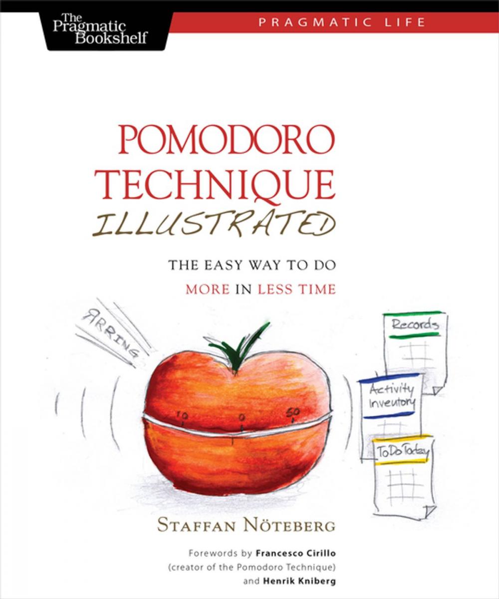 Big bigCover of Pomodoro Technique Illustrated