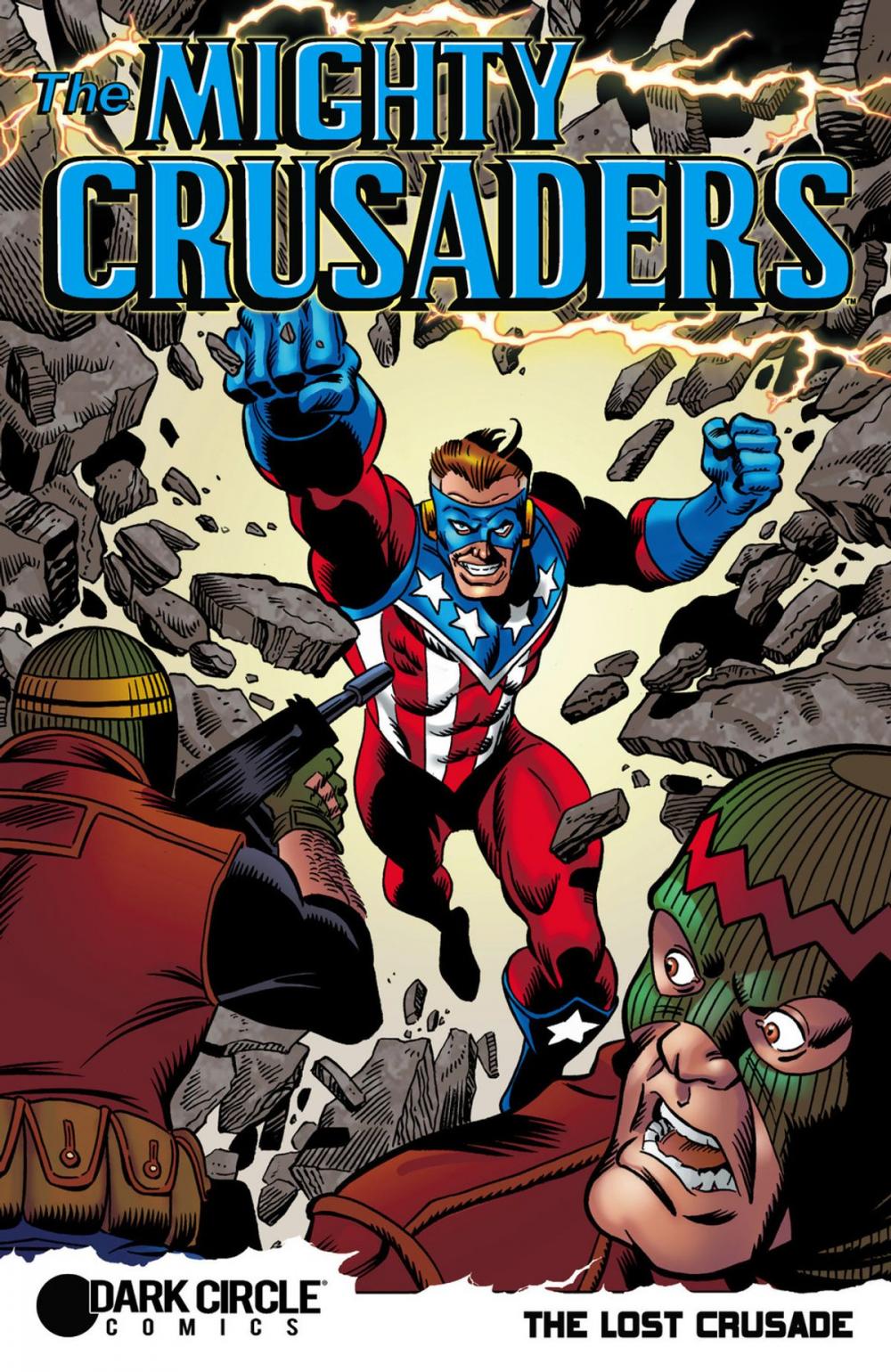 Big bigCover of The Mighty Crusaders: The Lost Crusade