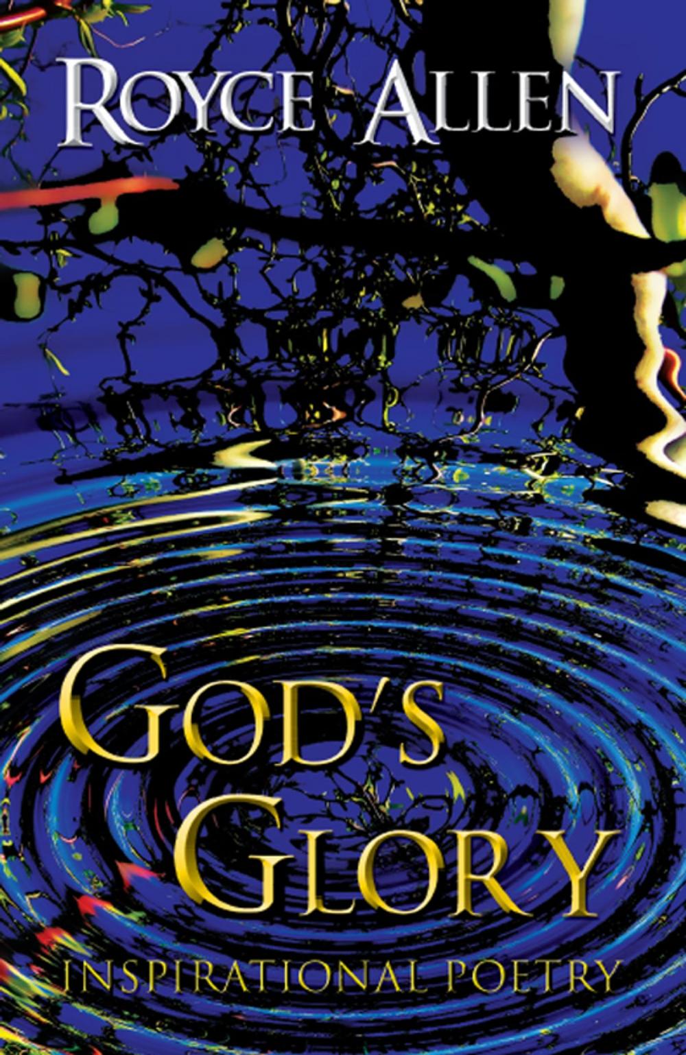 Big bigCover of God's Glory: Inspirational Poetry