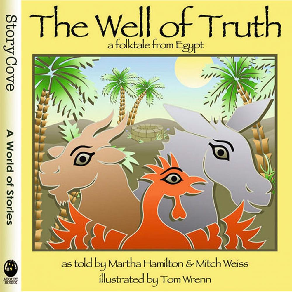 Big bigCover of The Well of Truth: A Folktale from Egypt