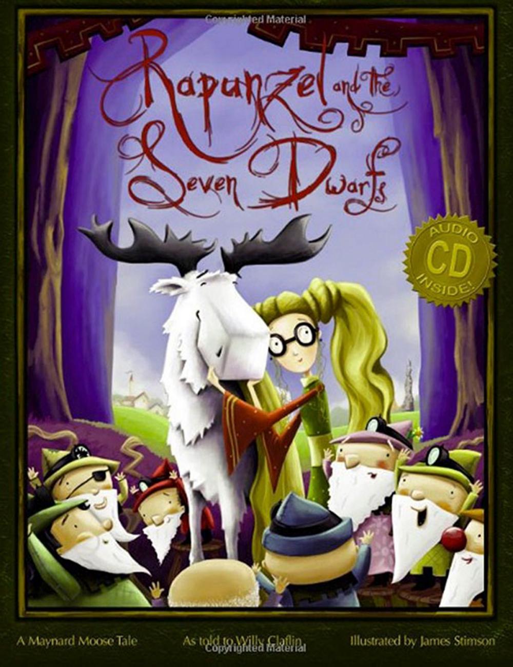 Big bigCover of Rapunzel and the Seven Dwarfs: A Maynard Moose Tale