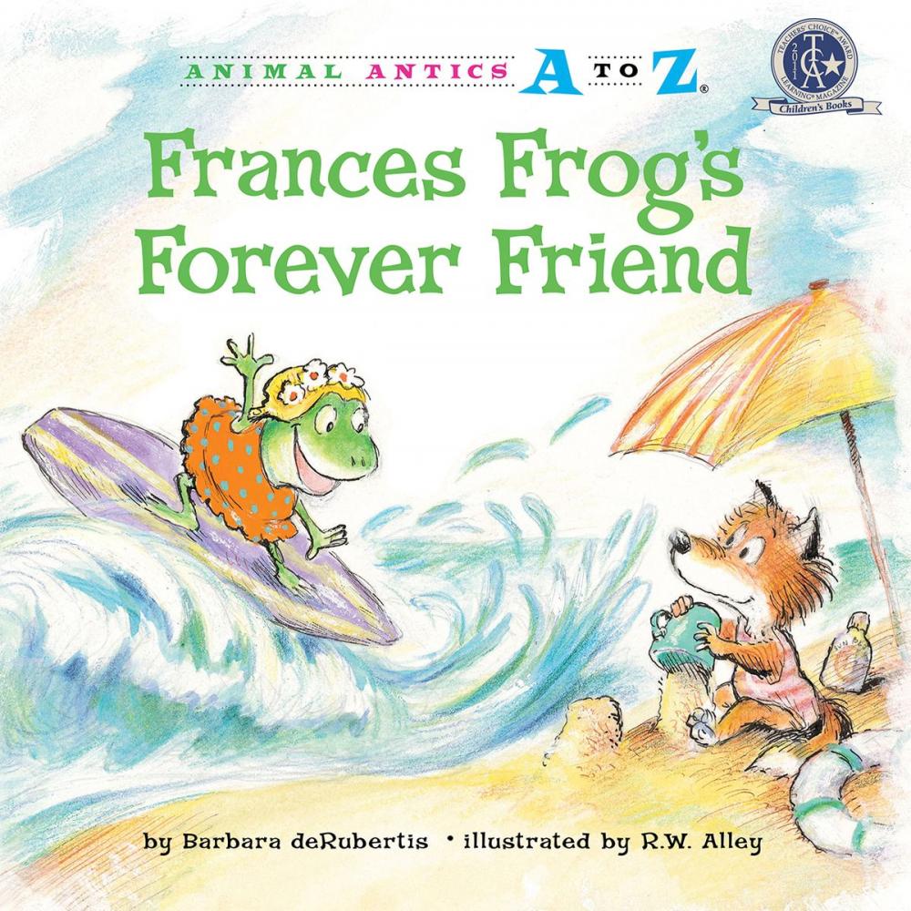 Big bigCover of Frances Frog's Forever Friend