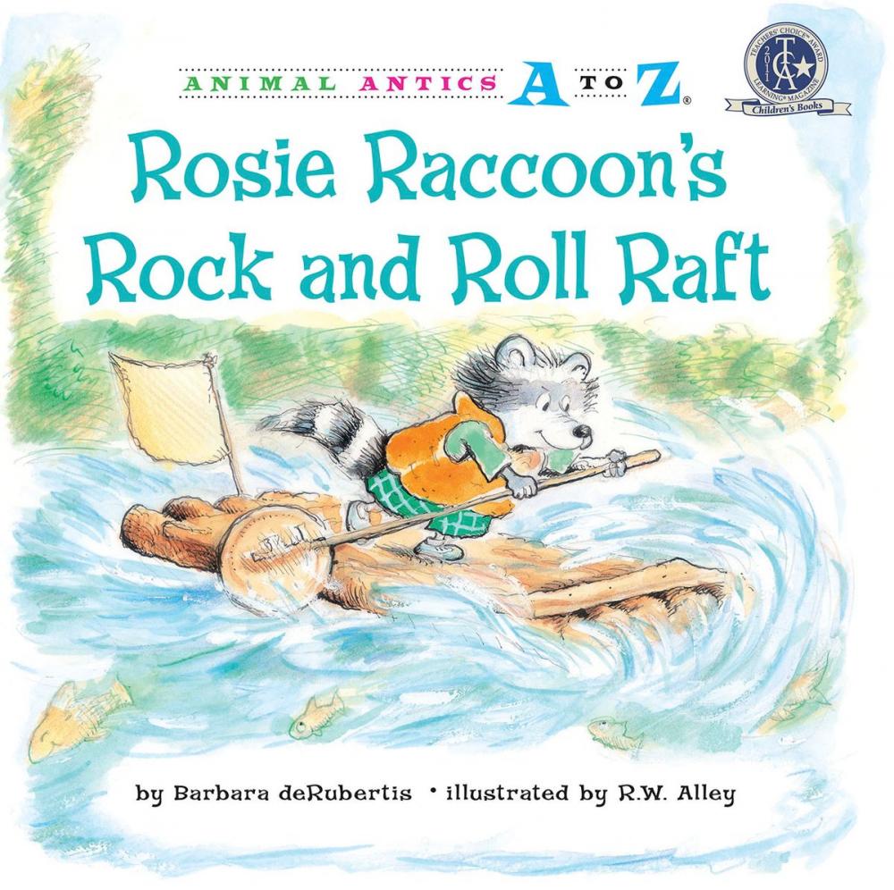 Big bigCover of Rosie Raccoon's Rock and Roll Raft