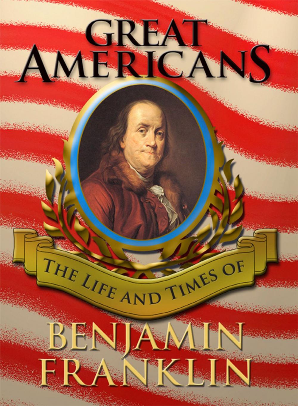 Big bigCover of Great Americans: Ben Franklin