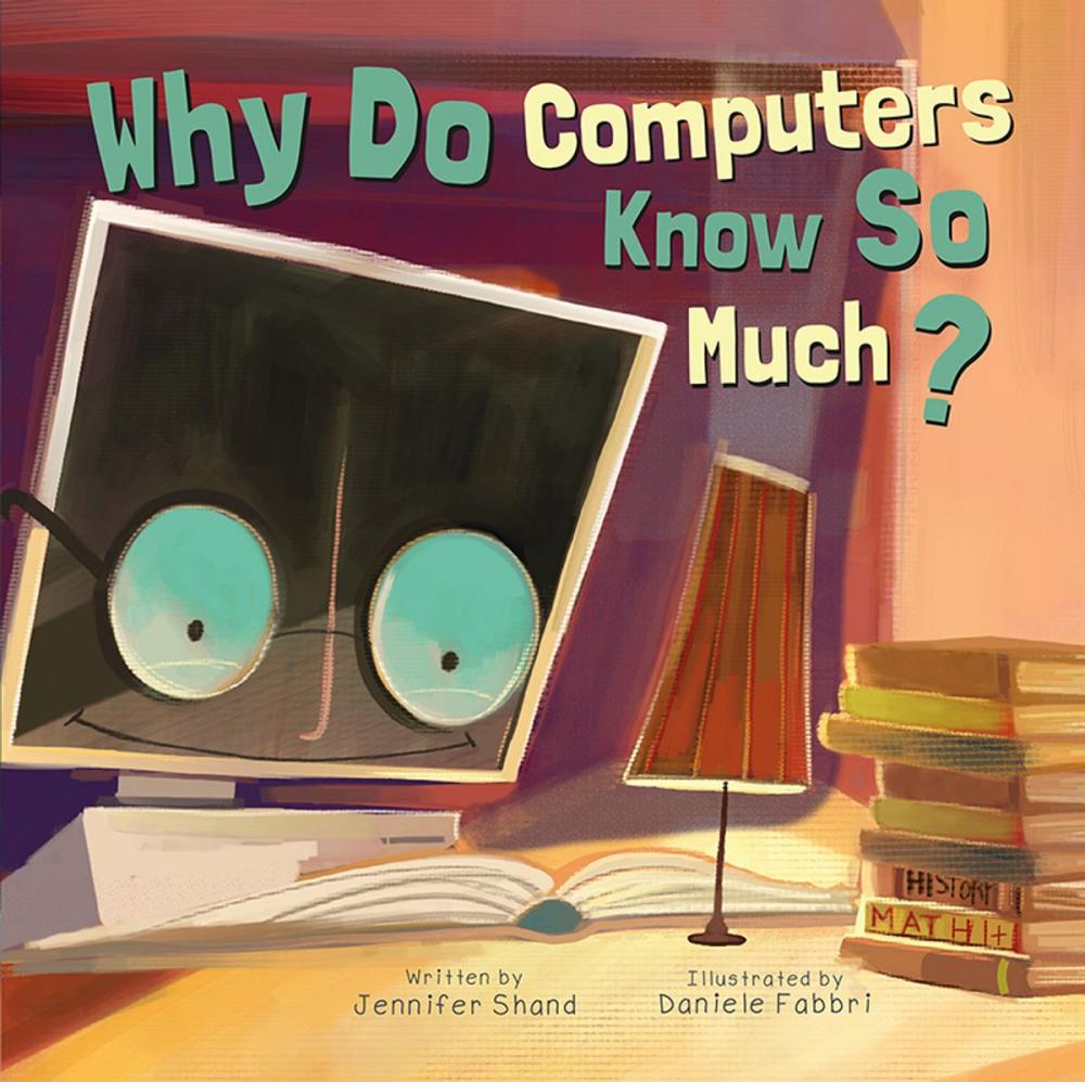 Big bigCover of Why Do Computers Know So Much?