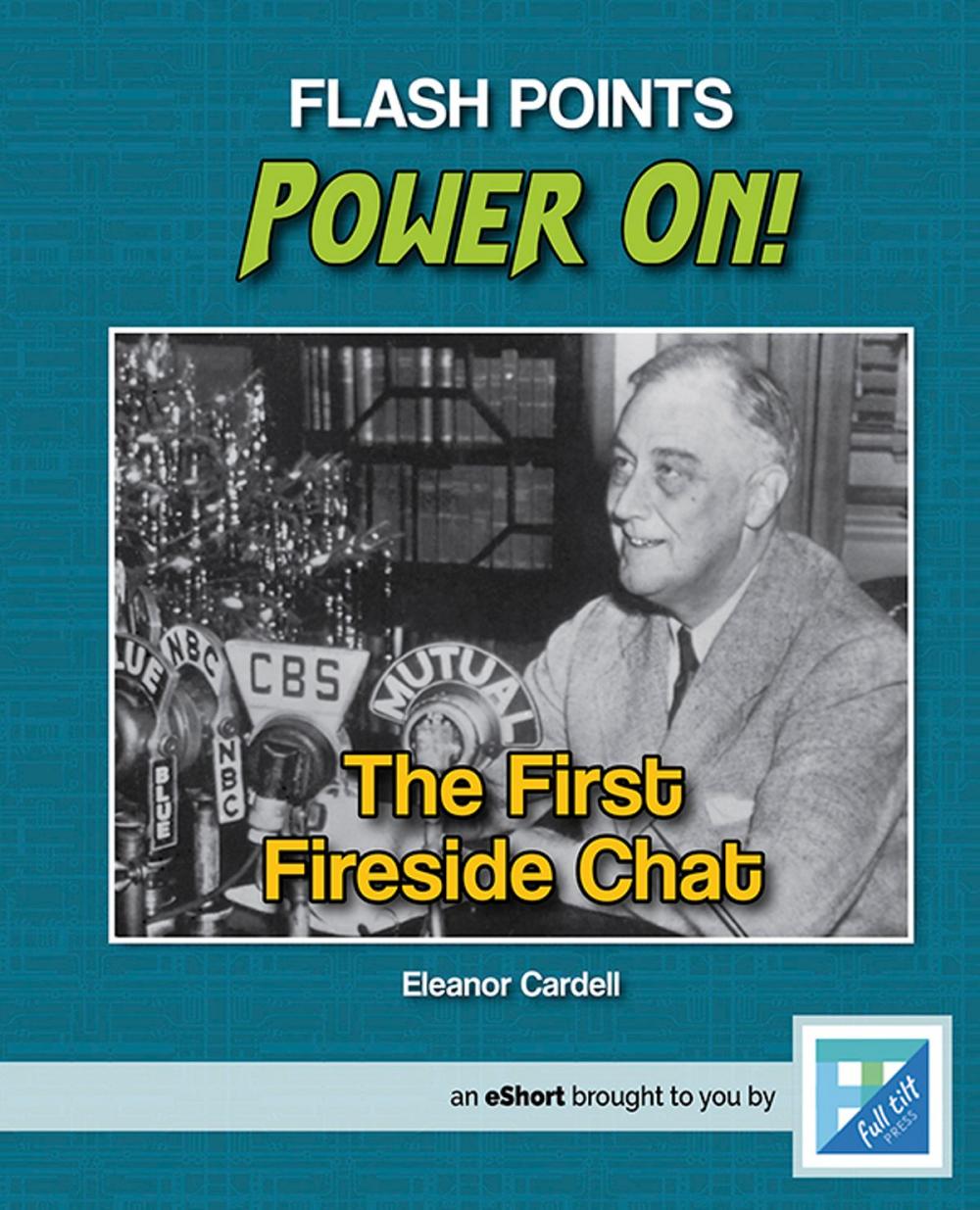 Big bigCover of The First Fireside Chat