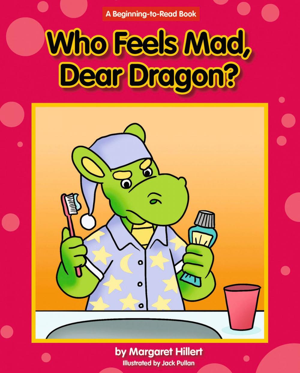 Big bigCover of Who Feels Mad, Dear Dragon?