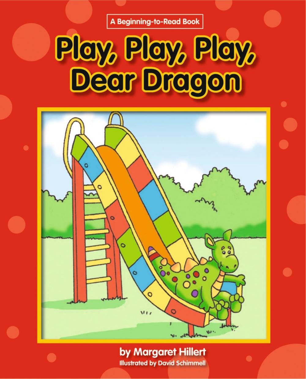 Big bigCover of Play, Play, Play, Dear Dragon