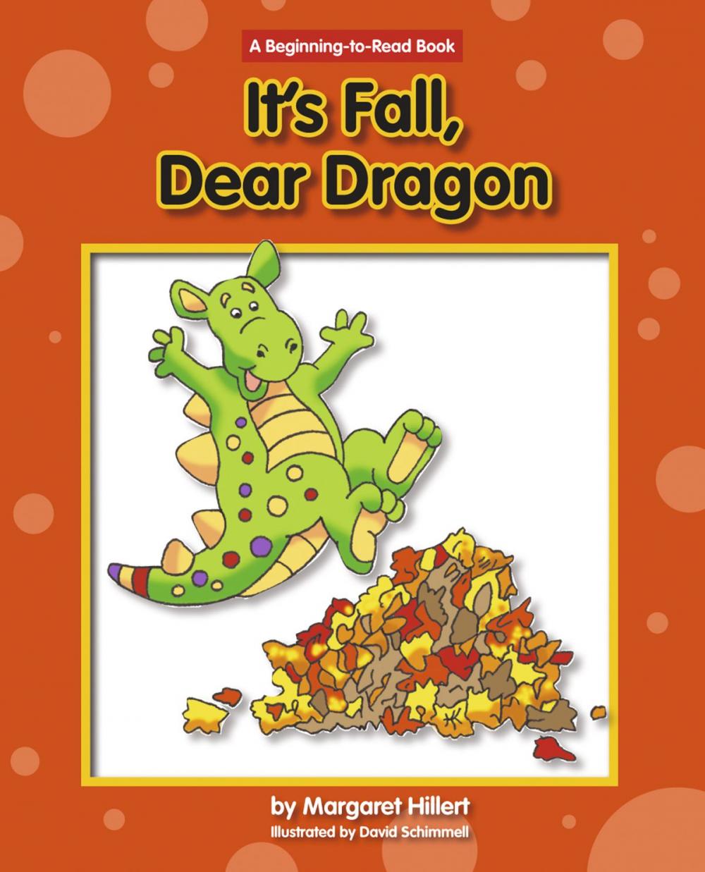 Big bigCover of It's Fall, Dear Dragon