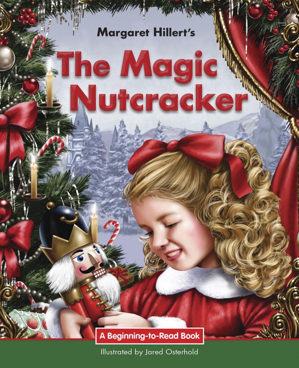 Big bigCover of The Magic Nutcracker