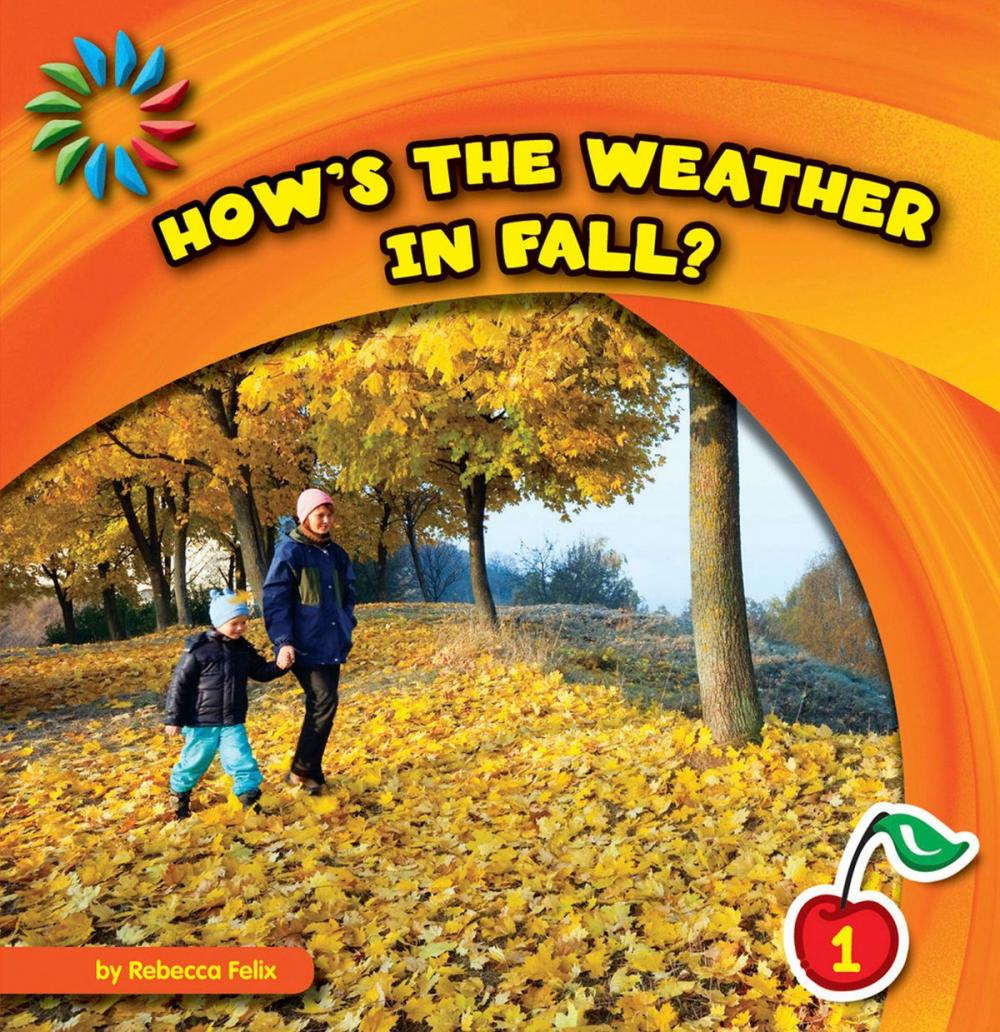 Big bigCover of How's the Weather in Fall?