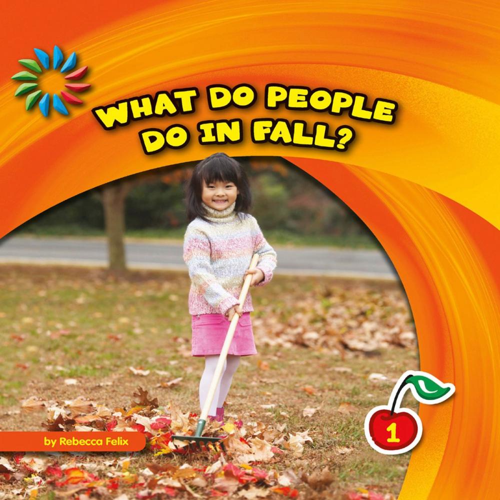 Big bigCover of What Do People Do in Fall?