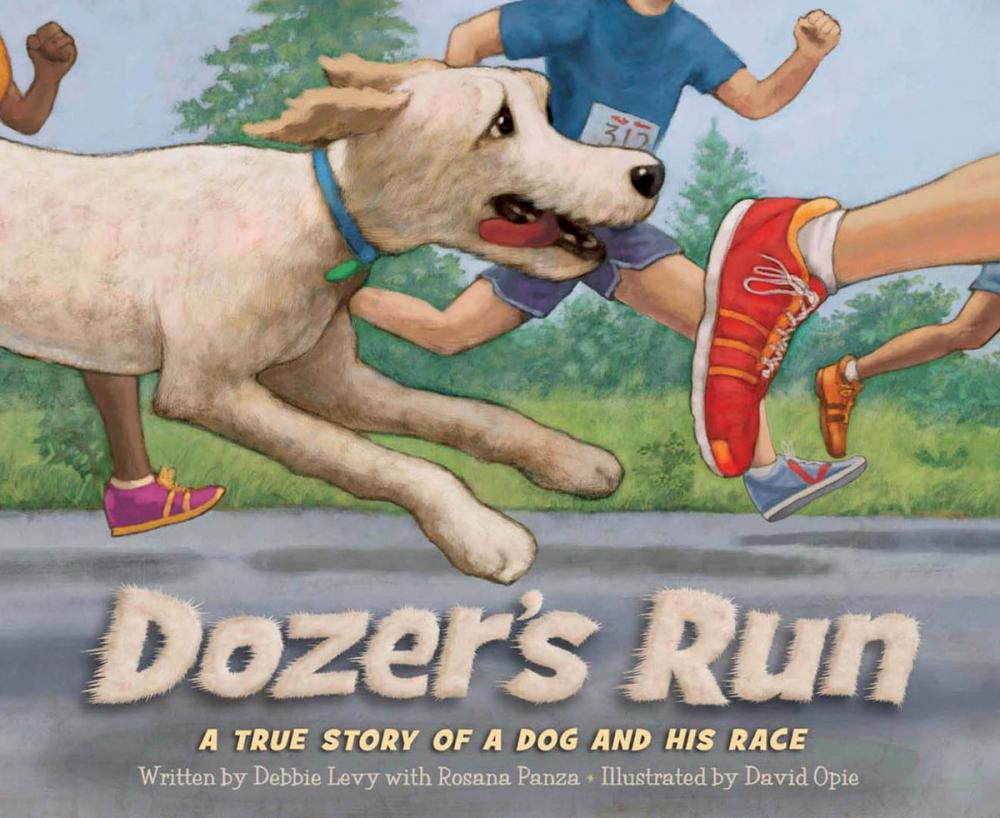 Big bigCover of Dozer's Run: A True Story of a Dog and His Race